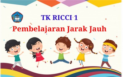 Pembelajaran Jarak Jauh TK RICCI 1